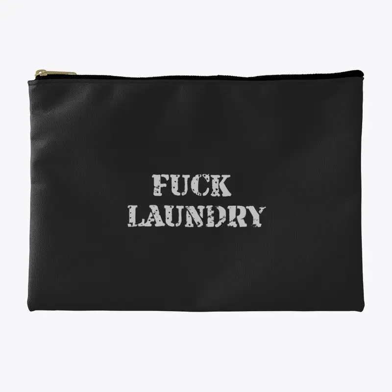 FUCK LAUNDRY